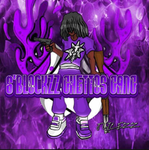 6'BLOCKZZ GHETTOS GXNG