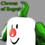 Clowns of Regret