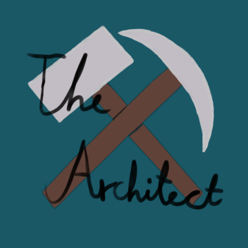 The Architect [Alpha]