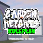 Garden Heights RP