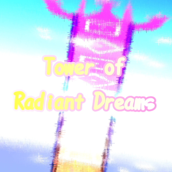 Tower of Radiant Dreams