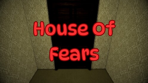 House of Fears (DEMO)