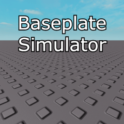 baseplate simulator