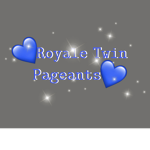 Royale Twins Pageants <3