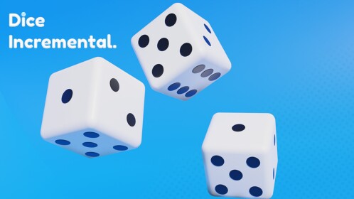 Dice Incremental