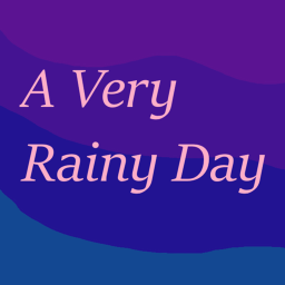 A very rainy day.