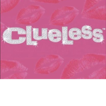 *:*Clueless*:*