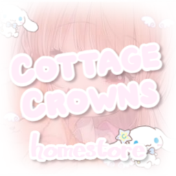 Cottage Crowns Homestore [REVAMP]