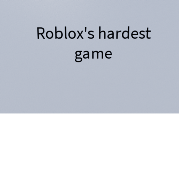 Roblox's hardest game