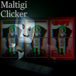 Maltigi Clicker