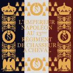 13éme Régiment des Chasseurs á Cheval de la Garde