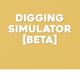 Digging Simulator [BETA]