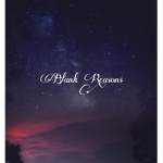 Blank Reasons