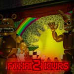 FNaF: Final Hours 2. [RP]
