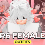 🎀 R6 Female OUTFITS