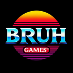 BRUH GAMES TM