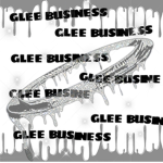 GLEE BUSINESS