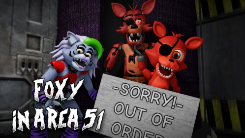 Foxy na Area 51 - Roblox