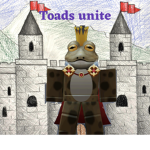 TOADS UNITE-