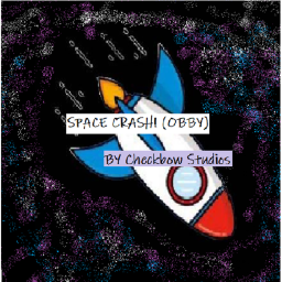 SPACE CRASH 🚀 (OBBY)