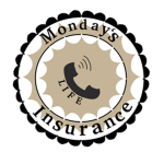 MONDAYS DEATH INSURANCE