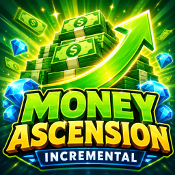 (ALPHA) Money Ascension Incremental
