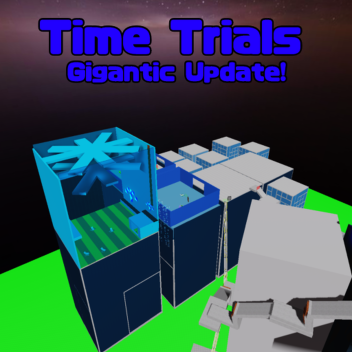 Time Trial Game (GIGANTIC UPDATE!  🔥)