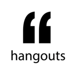 'hangouts'