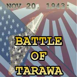 [119USM] Battle of Tarawa; Betio Island.