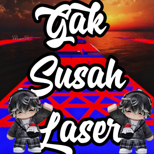 [UPD] Gak Susah Laser