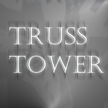 Truss Tower