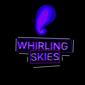 Whirling Skies