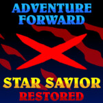 Adventure Forward: Star Savior Restored