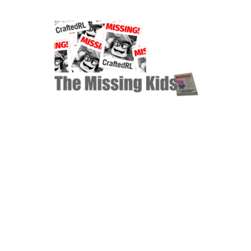 The Missing Kids