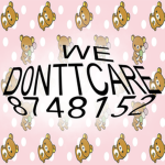 WE D0NTTCARE