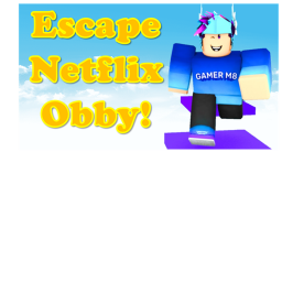 Netflix Obby [ADMIN]
