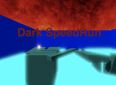 Dark SpeedRun [Release!]