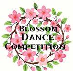 { ~ Blossom Dance Competition ~ }