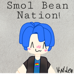 Smol Bean Nation!