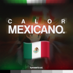 Calor Mexicano / Kyrosen's Cut