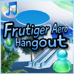 Frutiger Aero Hangout (UPDATE)
