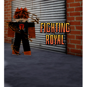 [UPDATE]fighting royal.