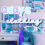 ~ addy’s clothing ~