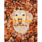 - Ruby’s Pumpkins -