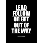 Get out the way