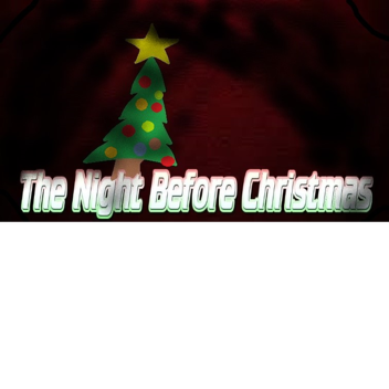 The Night Before Christmas!