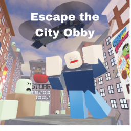Escape the City Obby!