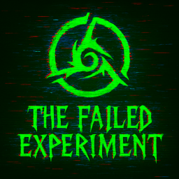 The Failed Experiment[Reworks]