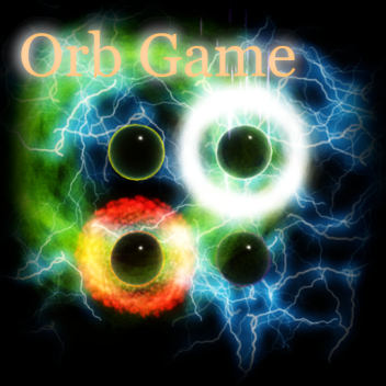 Orb Game (Update 3)