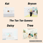 The Tan Tan Queenz